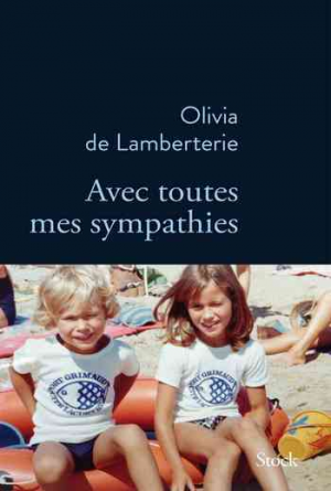Olivia de Lamberterie – Avec toutes mes sympathies