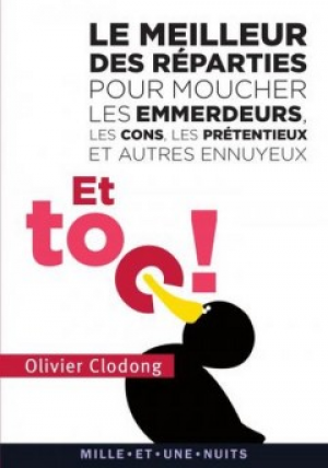 Olivier Clodong – Le meilleur des réparties