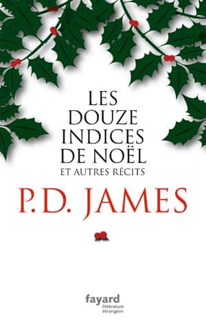 P.D. James – Les douze indices de Noël