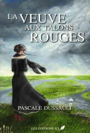Pascale Dussault – La Veuve Aux Talons Rouges