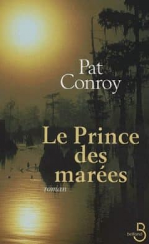 Pat Conroy – Le Prince des marées
