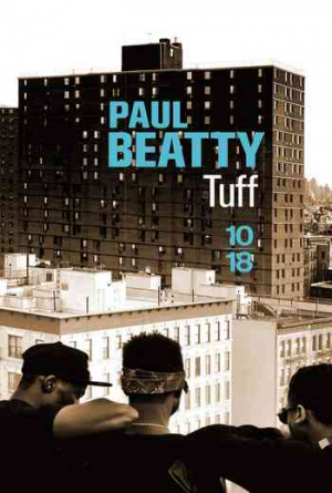Paul Beatty – Tuff