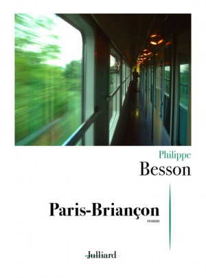 Philippe Besson – Paris-Briançon