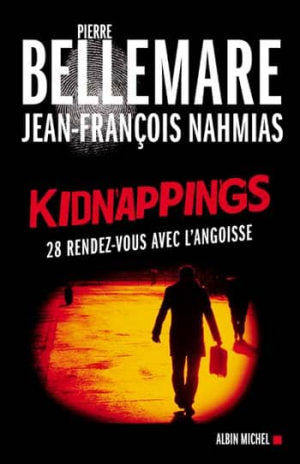 Pierre Bellemare – Kidnappings