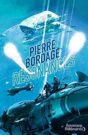 Pierre Bordage – Résonances
