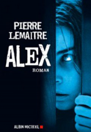 Pierre Lemaitre – Alex