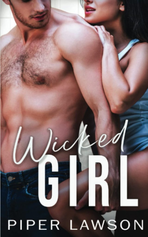Piper Lawson – Wicked, Tome 3 : Wicked Girl