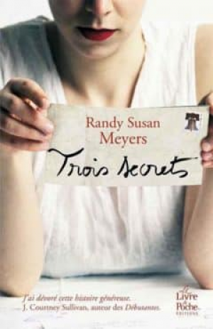 Randy Susan Meyers – Trois secrets