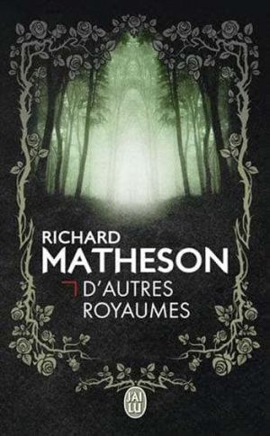 Richard Matheson – D’autres royaumes