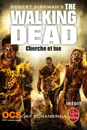 Robert Kirkman – Cherche et tue (The Walking Dead, Tome 7)