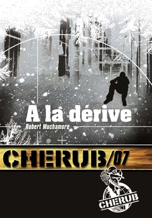 Robert Muchamore – Cherub, Tome 7