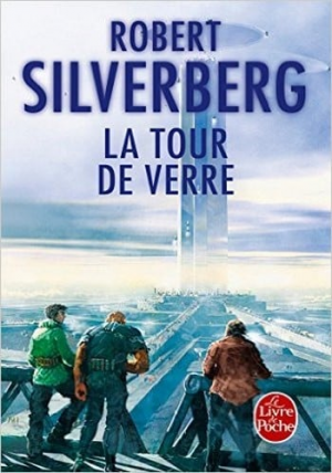 Robert Silverberg – La tour de Verre