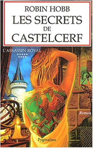 Robin Hobb – L’Assassin royal, tome 9 : Les Secrets de Castelcerf