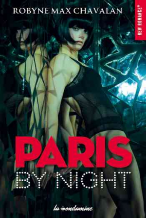 Robyne Max Chavalan – Paris by night