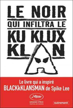 Ron Stallworth – Le Noir qui infiltra le Ku Klux Klan