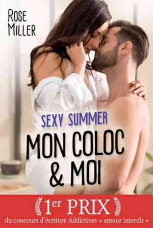 Rose Miller — Sexy Summer, Mon Coloc & Moi