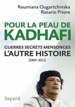 Roumiana Ougartchinska – Pour la peau de Kadhafi