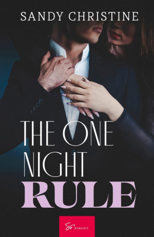 Sandy Christine – The One Night Rule