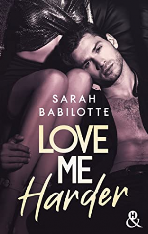 Sarah Babilotte – Love Me Harder
