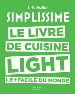 Simplissime light : Le livre de cuisine light le + facile du monde