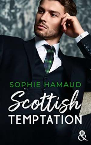 Sophie Hamaud – Scottish Temptation