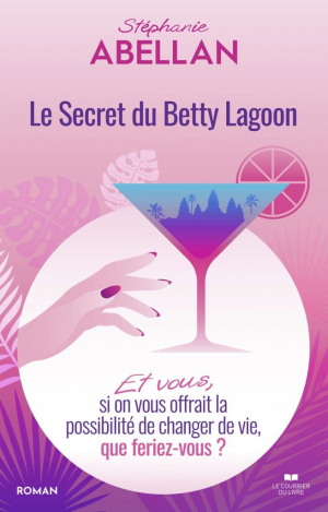 Stéphanie Abellan – Le secret du Betty Lagoon