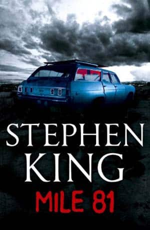 Stephen King – Mile 81