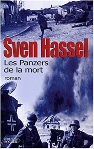 Sven Hassel – Les Panzers de la mort