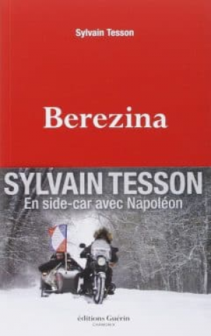 Sylvain Tesson – Berezina