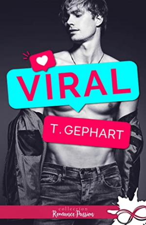 T. Gephart – Viral