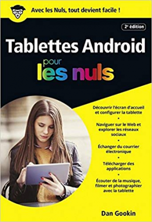 Tablettes Android pour les Nuls, 2e édition