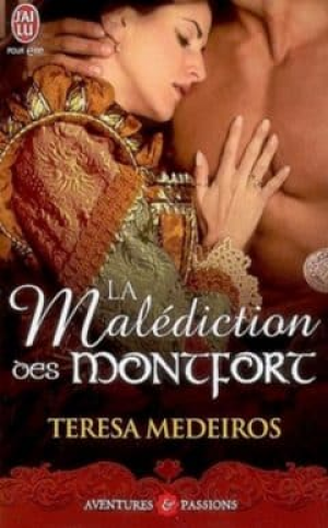 Teresa Medeiros – La malédiction des Montfort