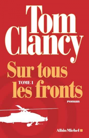 Tom Clancy – Sur tous les fronts – Tome 1, 2