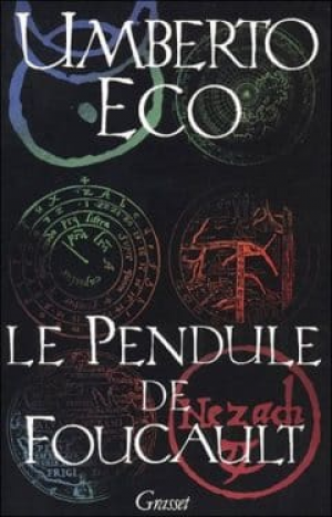 Umberto Eco – Le Pendule de Foucault