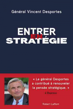Vincent Desportes – Entrer en stratégie