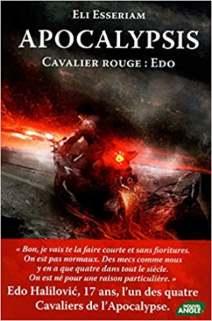 Eli Esseriam – Apocalypsis, Tome 2 : Cavalier Rouge : Edo