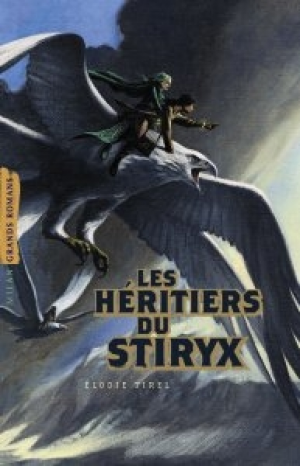 Elodie Tirel – Les Héritiers Du Stiryx