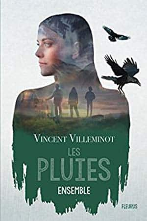 Vincent Villeminot – Les pluies, Tome 2