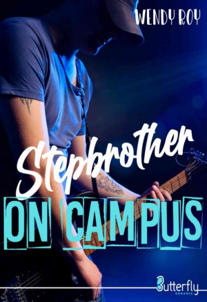 Wendy Roy – Stepbrother on campus